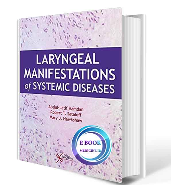 دانلود کتاب Laryngeal Manifestations of Systemic Diseases 2019(ORIGINAL PDF)